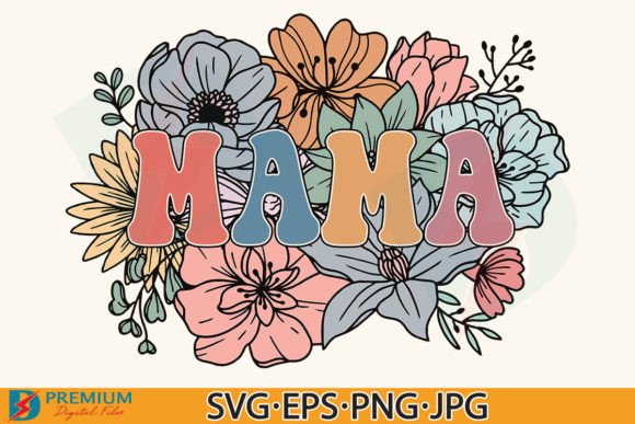 Download Retro Floral Mama PNG, Mom Flower Design - Flower design Collection